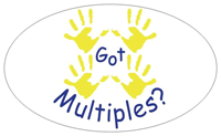 "Got Multiples?" bumper sticker