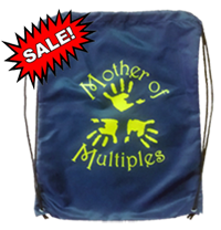 "Mother of Multiples" cinch sac